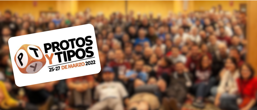 Board game festivals Protos y Tipos Tabletop Creator